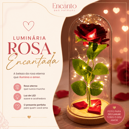 Luminária Rosa Encantada - Para ela lembrar todos os dias do seu Amor